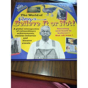 The World of Ripley's Believe It or Not! Hardcover Book Julie Mooney 2004 1st Ed